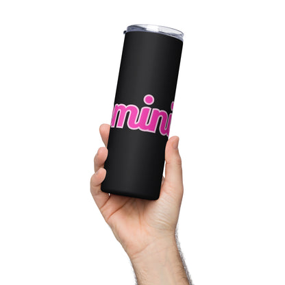 Feminist Tall Stainless steel tumbler