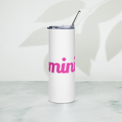 Feminist Tall Stainless steel tumbler